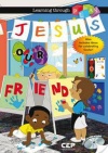 Jesus our Friend - Bonus CD Rom included